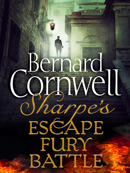 Sharpe's Escape, Sharpe's Fury, Sharpe's Battle (eBook)